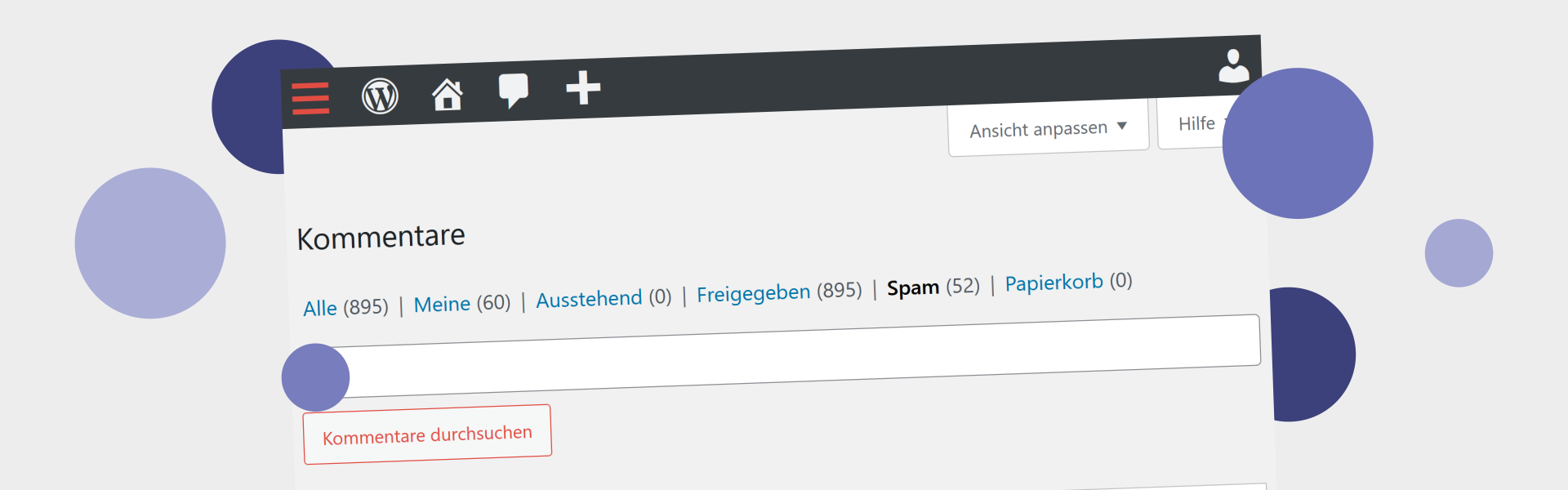 Symbolbild mit einem Screenshot der Kopfzeile der Seite mit den Wordpress-Spamkommentaren. Reine Deko. Für das Verständnis des Artikels nicht relevant.